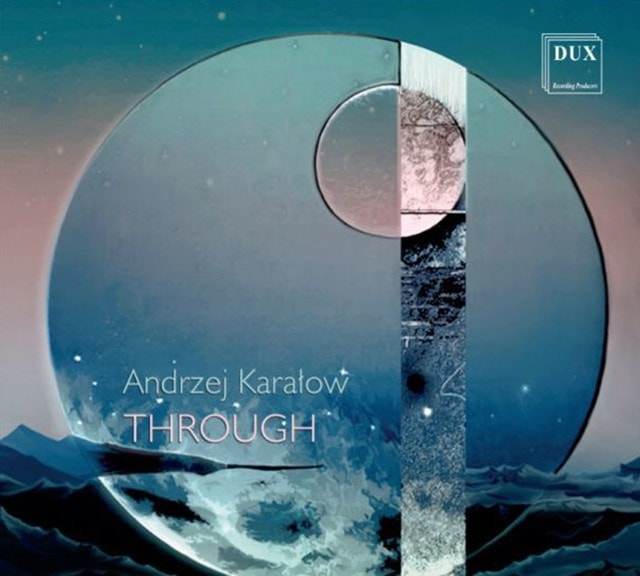 Andrzej Karalow: Through - 1