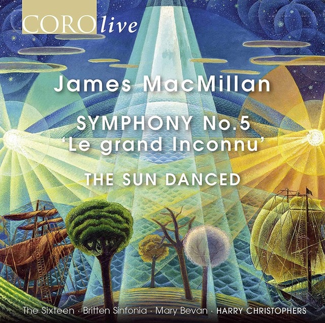 James MacMillan: Symphony No.5 'Le Grand Inconnu'/The Sun Danced - 1