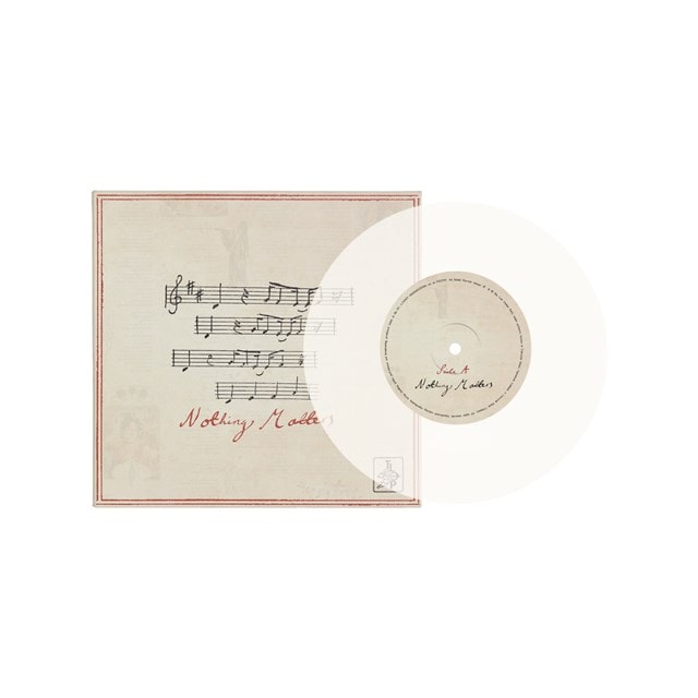 Nothing Matters - Limited Edition Crystal Clear Transparent 7" Vinyl Single - 1