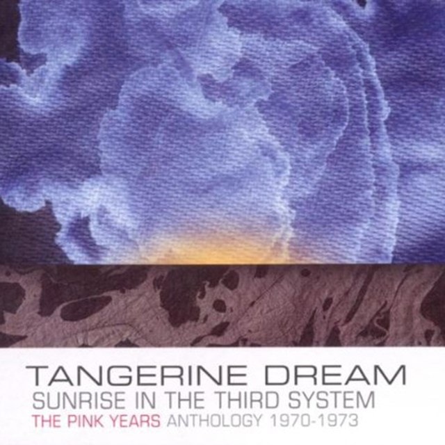Sunrise in the Third System: The Pink Years Anthology 1970-1973 - 1