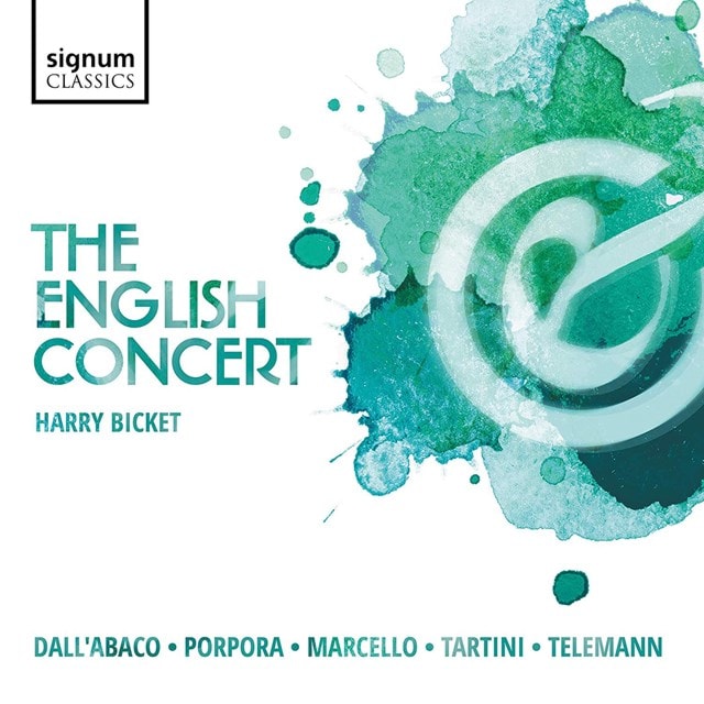 The English Concert: Dall'Abaco/Porpora/Marcello/Tartini/Telemann - 1