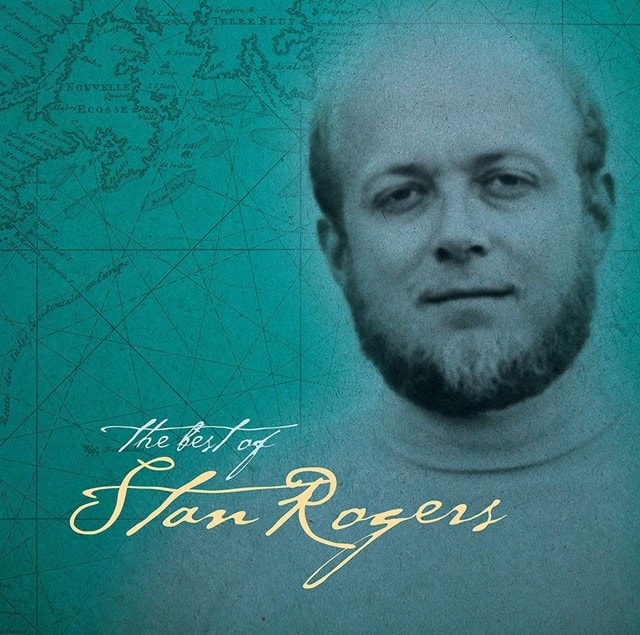 The Best of Stan Rogers - 1