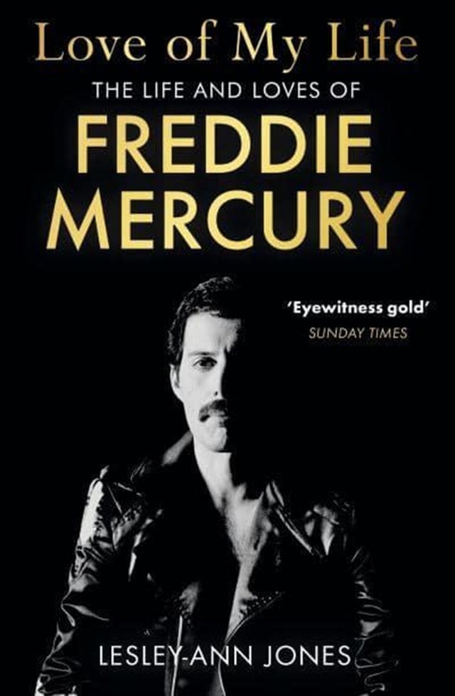 Love Of My Life The Life & Loves Of Freddie Mercury - 1