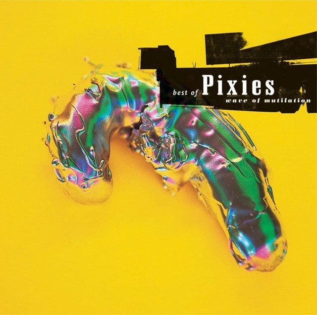 Best of the Pixies - Wave of Mutilation - 1