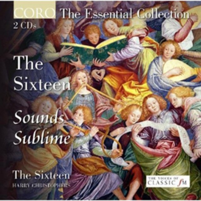 The Sixteen: Sounds Sublime - 1