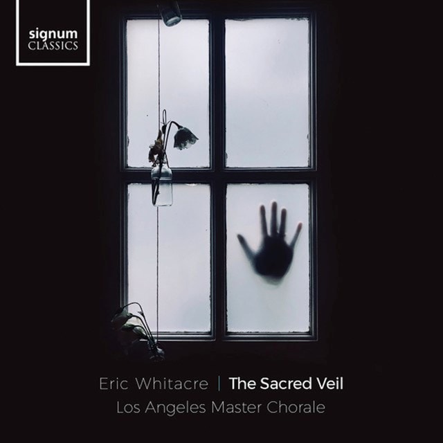 Eric Whitacre: The Sacred Veil - 1