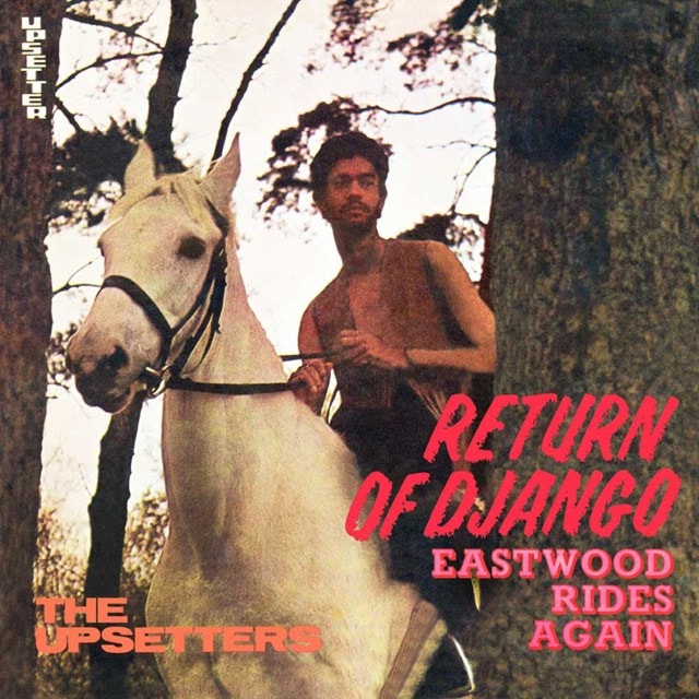 Return of Django/Eastwood Rides Again - 1