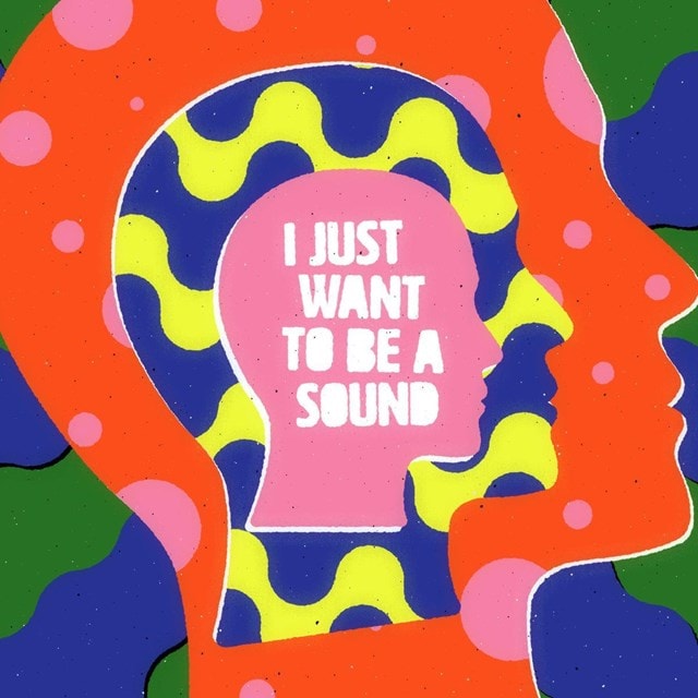 I Just Want to Be a Sound - 1