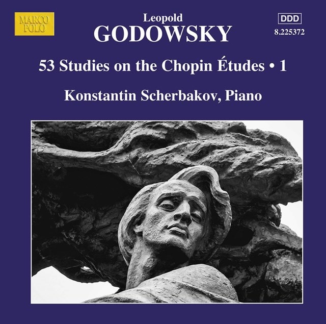 Leopold Godowsky: 53 Studies On the Chopin Etudes - Volume 1 - 1