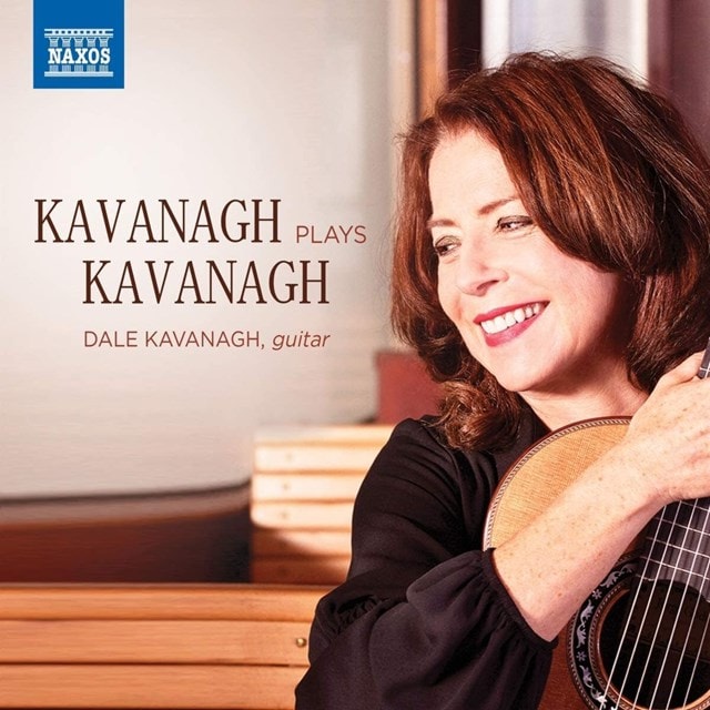 Dale Kavanagh: Kavanagh Plays Kavanagh - 1