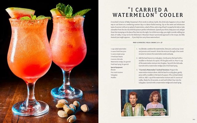 The Dirty Dancing Cookbook: Dishes and Drinks from Kellerman's Mountain House - 5