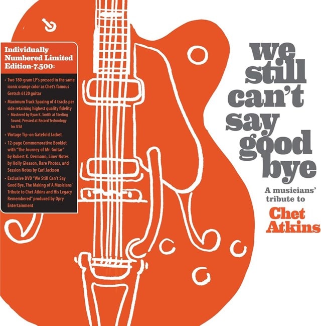 We still can't say goodbye: A musicians' tribute to Chet Atkins - 1