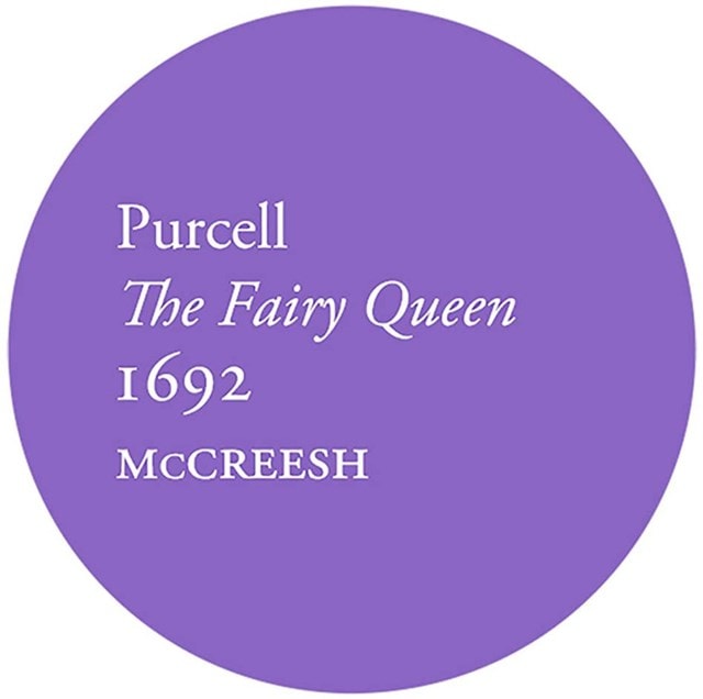 Purcell: The Fairy Queen 1692 - 1