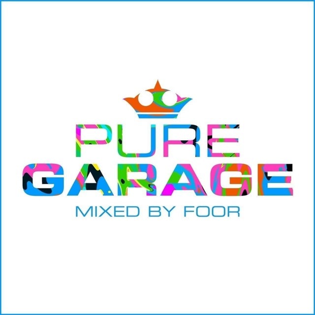 Pure Garage: Mixed By FooR - 1