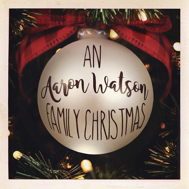 An Aaron Watson Family Christmas - 1