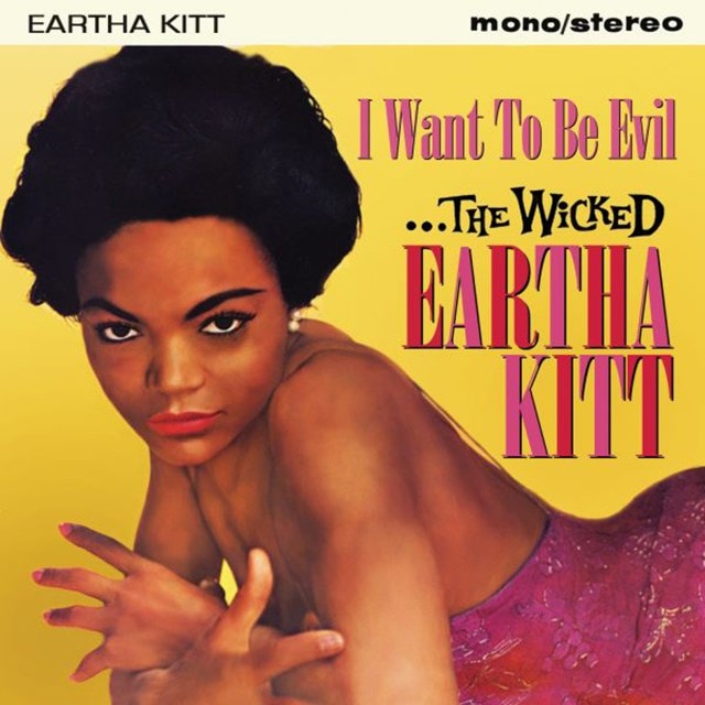 I Want to Be Evil...The Wicked Eartha Kitt - 1