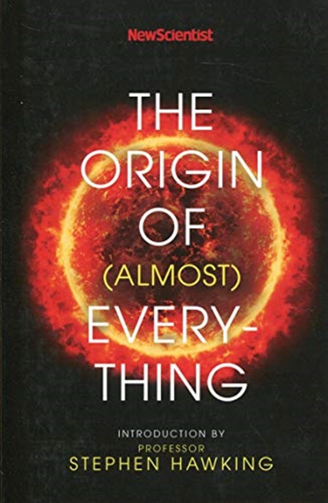 The Origin Of (Almost) Everything - 1