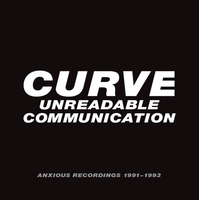 Unreadable Communication: Anxious Recordings 1991-1993 - 1