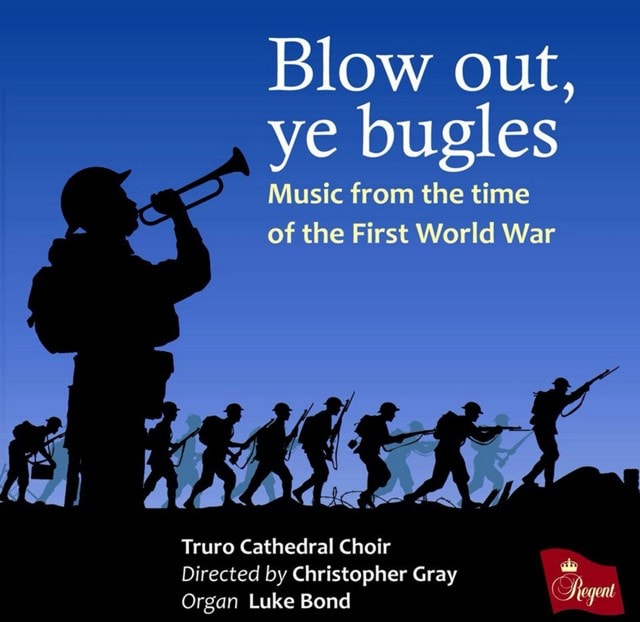 Blow Out, Ye Bugles Music from the Time of the First World War CD