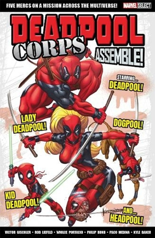 Deadpool Corps Assemble! Marvel Select Graphic Novel - 1