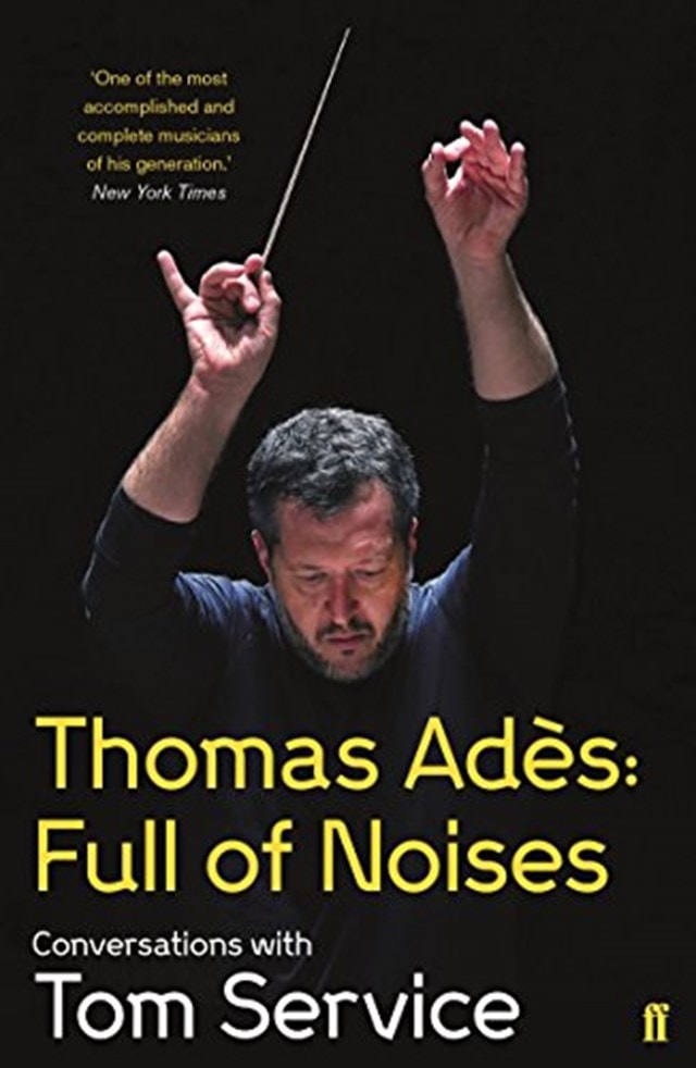 Thomas Ades: Full Of Noises - 1