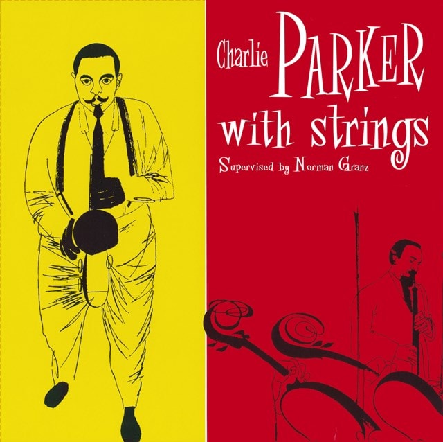 Charlie Parker With Strings - 1