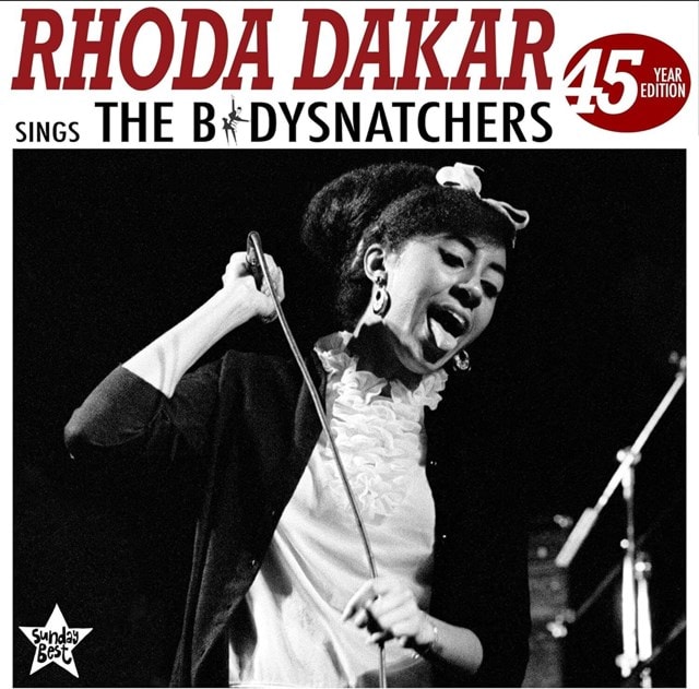 Rhoda Dakar Sings the Bodysnatchers: 45 Year Edition - 1