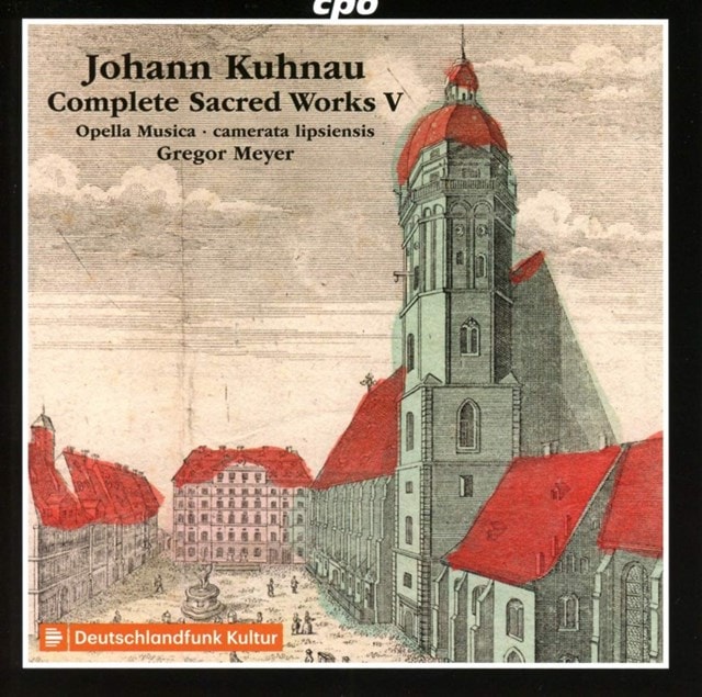 Johann Kuhnau: Complete Sacred Works - Volume 5 - 1