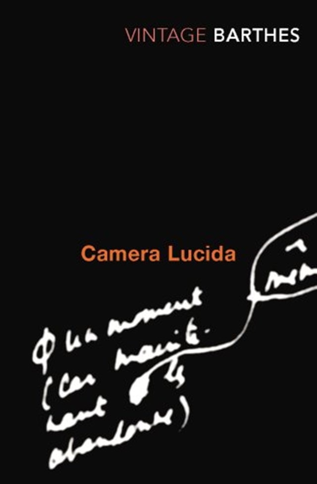 Camera Lucida: Reflections On Photography - 1