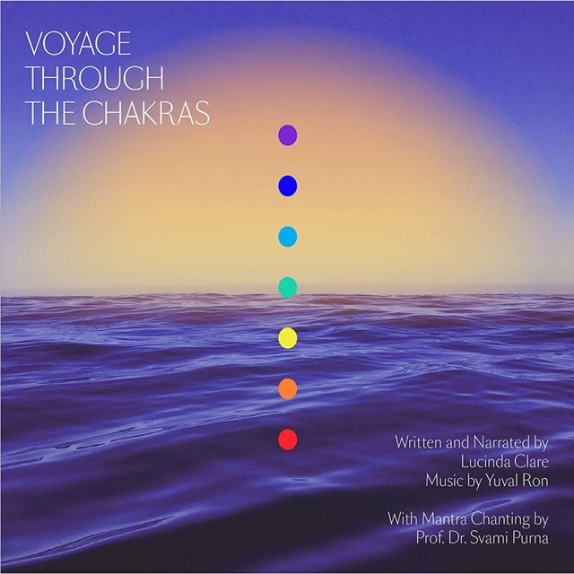 Voyage Through the Chakras - 1