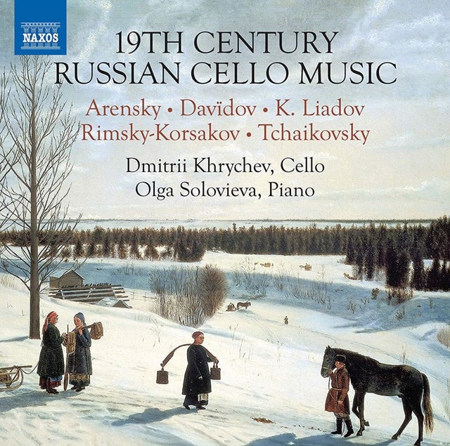 Dmitrii Khrychev/Olga Solovieva: 19th Century Russian Cello Music - 1