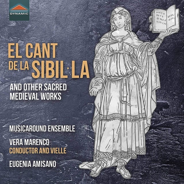 El Cant De La Sibil La: And Other Sacred Medieval Works - 1