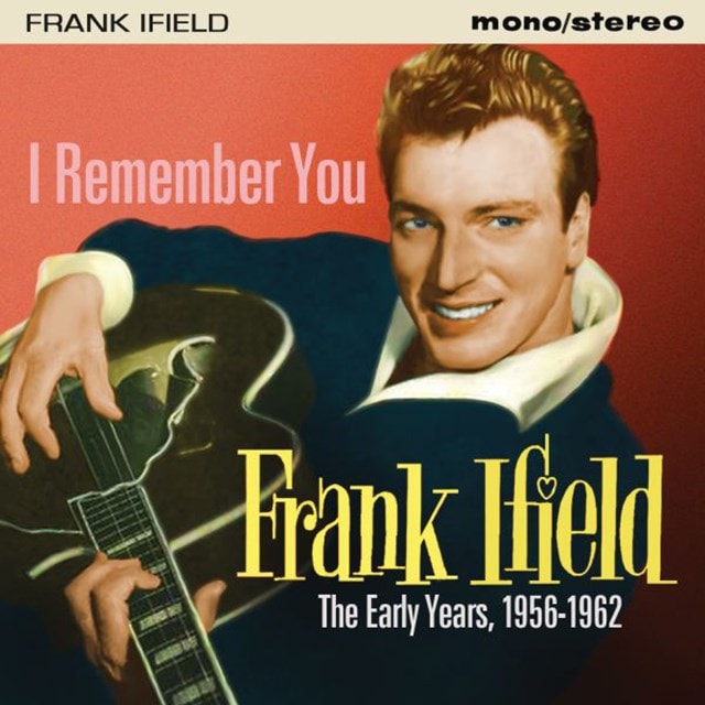 I Remember You: The Early Years 1956-1962 - 1