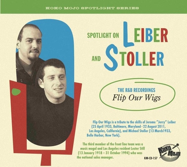 Spotlight On Leiber and Stoller: The R&B Recordings: Flip Our Wigs - 1