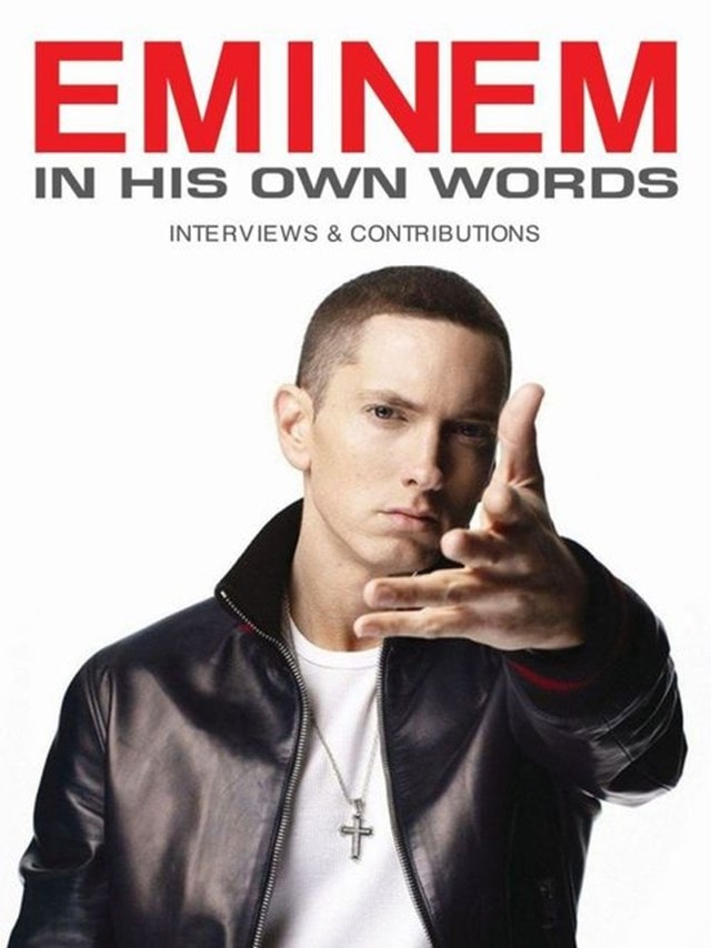 Eminem: In His Own Words - 1