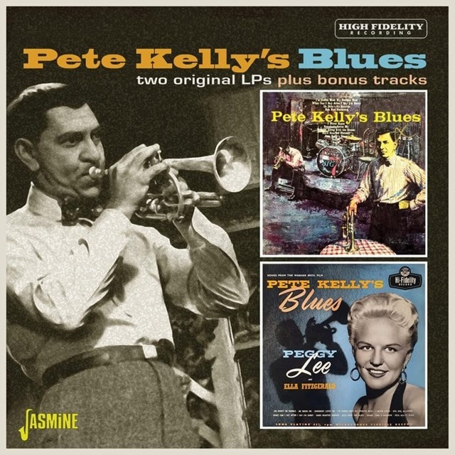 Pete Kelly's Blues: Two Original LPs Plus Bonus Tracks - 2