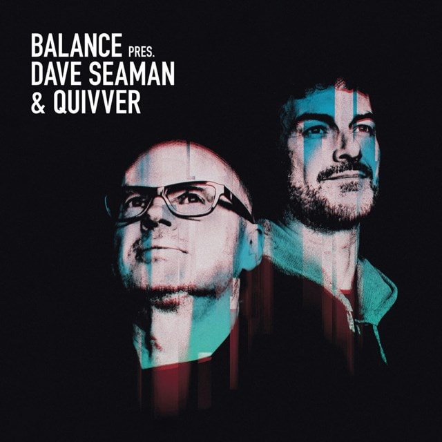 Balance Pres. Dave Seaman & Quivver - 1