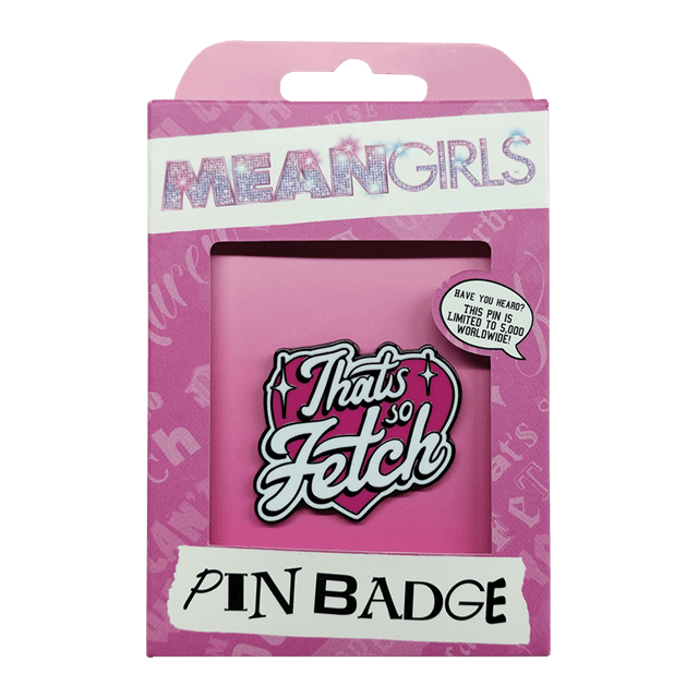 Mean Girls That's So Fetch Pin Badge - 1