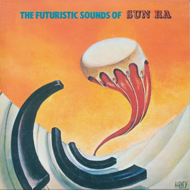 The Futuristic Sounds of Sun Ra - 2