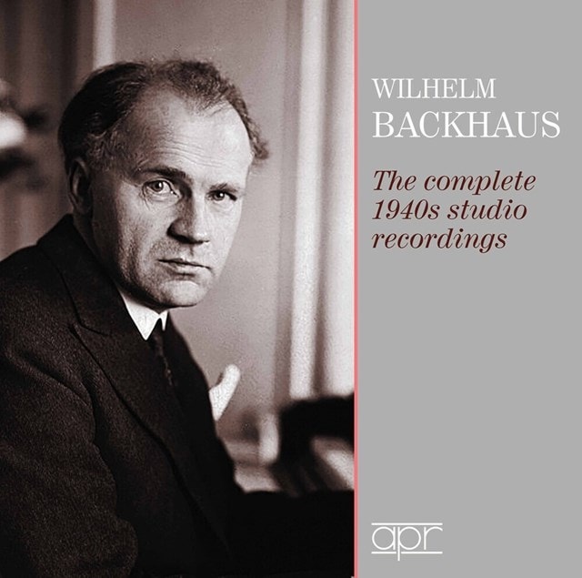 Wilhelm Backhaus: The Complete 1940s Studio Recordings - 1