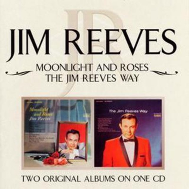 Moonlight and Roses/the Jim Reeves Way - 1