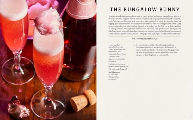 The Dirty Dancing Cookbook: Dishes and Drinks from Kellerman's Mountain House - 8