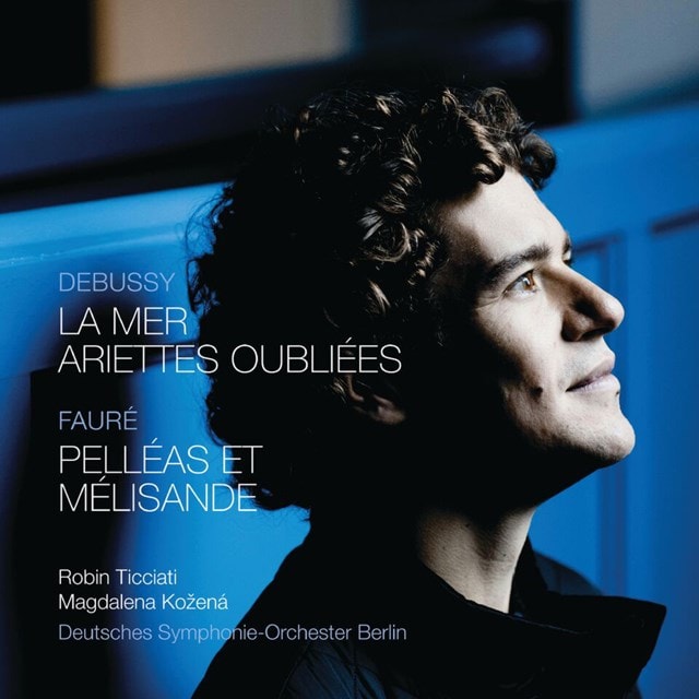 Debussy: La Mer/Ariettes Oubliees/Faure: Pelleas Et Melisande - 1