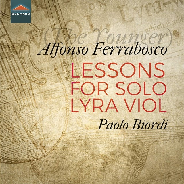 Alfonso Ferrabosco: Lessons for Solo Lyra Viol - 1