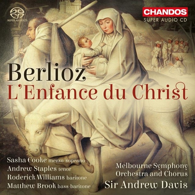 Berlioz: L'enfance Du Christ - 1