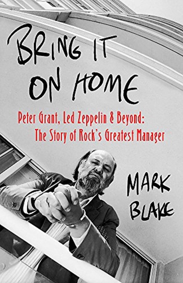 Bring It On Home: Peter Grant, Led Zeppelin & Beyond - 1