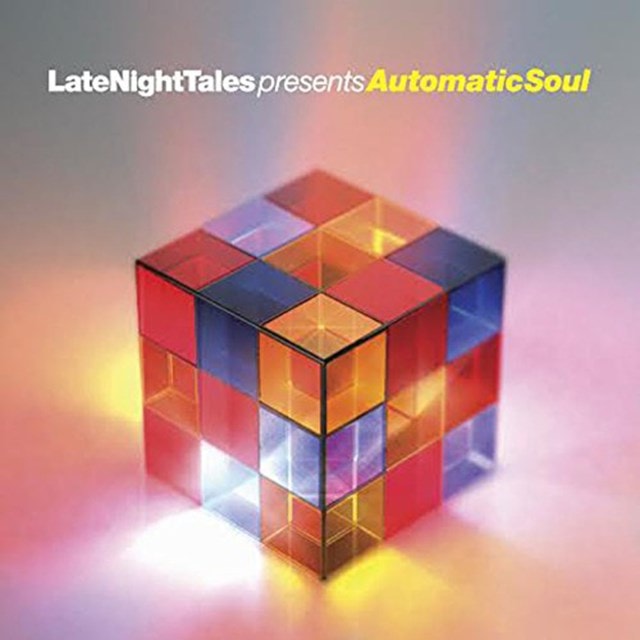 Late Night Tales Presents Automatic Soul: Selected & Mixed By Groove Armada's Tom Findlay - 1