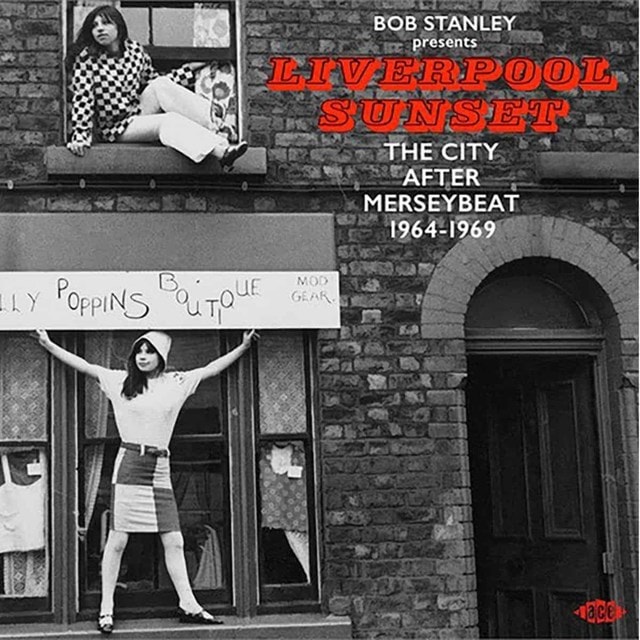 Bob Stanley Presents Liverpool Sunset: The City After Merseybeat 1964-1969 - 1