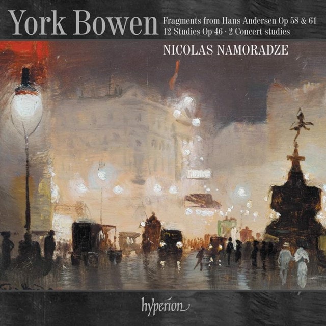 York Bowen: Fragments from Hans Andersen, Op. 58 & 61/... - 1