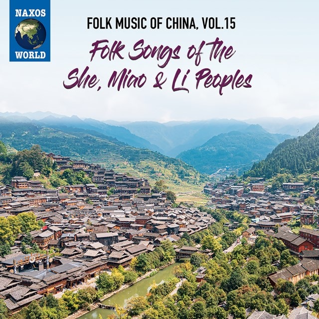 Folk Music of China: Songs of the She, Miao & Li Peoples - Volume 15 - 1